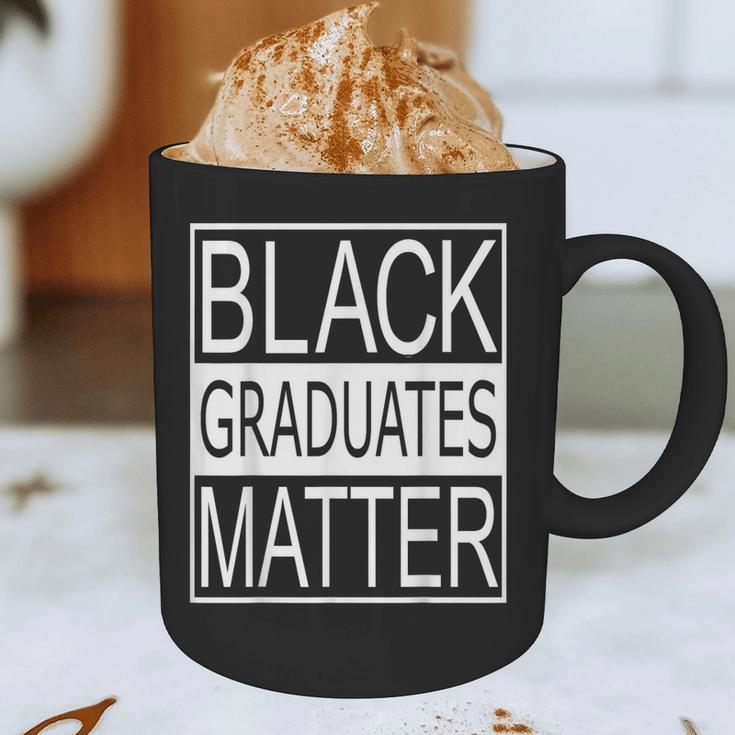 Graduation Graduates Matter T-Shirt Graphic Print Coffee Mug