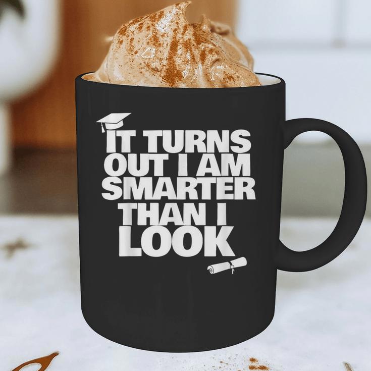 Graduation Graduation I'm Smarter Than I Look Graphic Print Coffee Mug