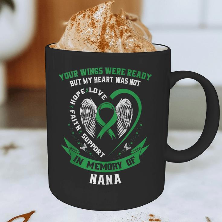 Green In Memory Of Nana Kidney Disease Awareness Products Graphic Print Coffee Mug Green In Memory Of Nana Kidney Disease Awareness Products Graphic Print Coffee Mug