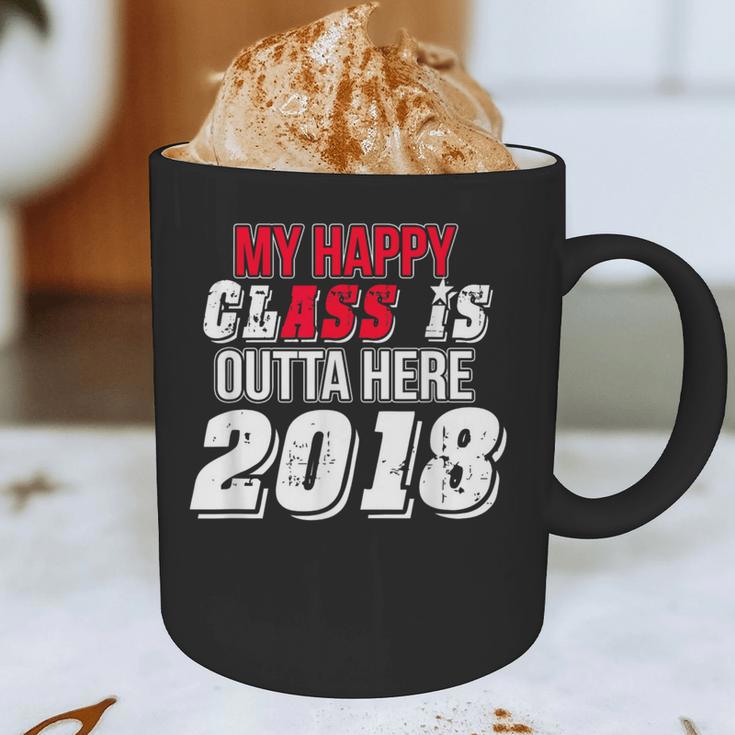 My Happy Class Is Outta Here 2018 Graduation Graphic Print Coffee Mug