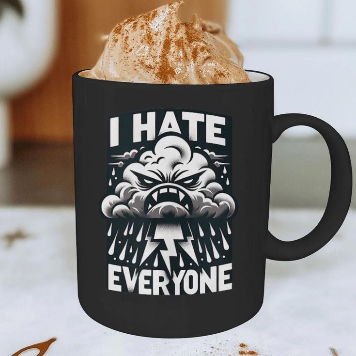 I Hate Everyone Introvert Anti-Social Dark Humor Graphic Print Coffee Mug I Hate Everyone Introvert Anti-Social Dark Humor Graphic Print Coffee Mug
