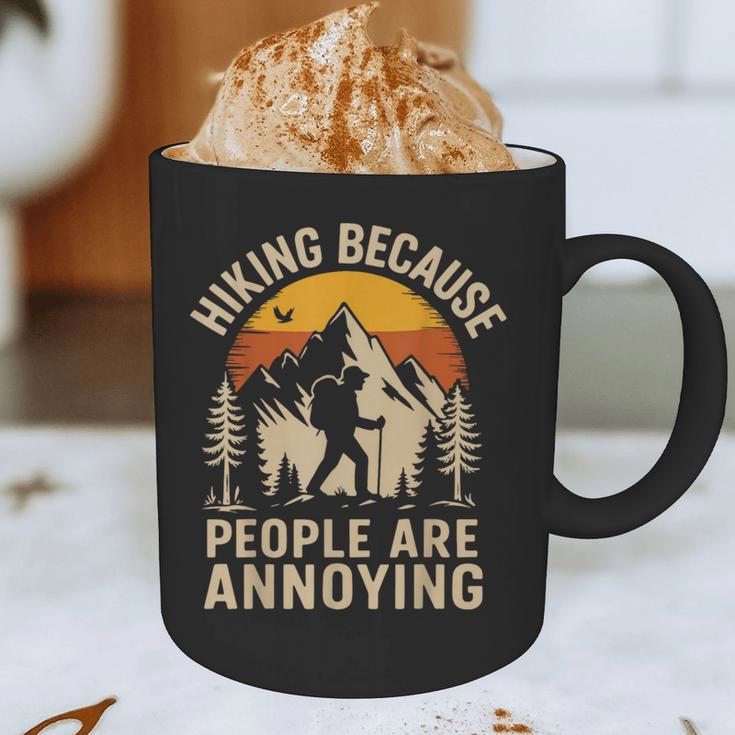 Hiking Because People Are Annoying Introvert Graphic Print Coffee Mug Hiking Because People Are Annoying Introvert Graphic Print Coffee Mug