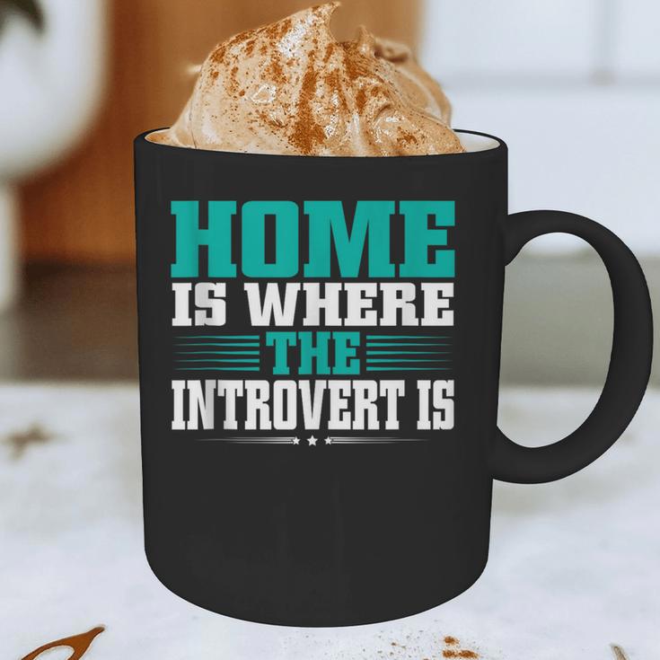 Home Is Where The Introvert Is Introvert Graphic Print Coffee Mug Home Is Where The Introvert Is Introvert Graphic Print Coffee Mug