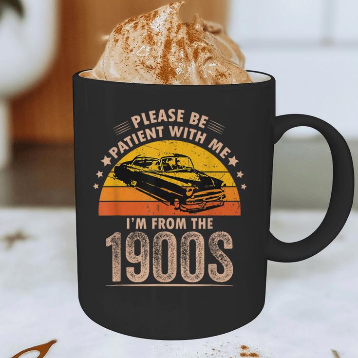 Humorous Saying Please Be Patient With Me I'm From The 1900s Graphic Print Coffee Mug