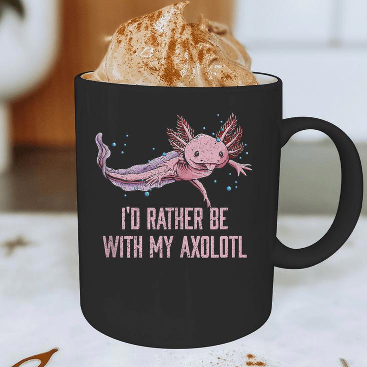 Id Rather Be With My Axolotl Salamander Introvert Graphic Print Coffee Mug Id Rather Be With My Axolotl Salamander Introvert Graphic Print Coffee Mug
