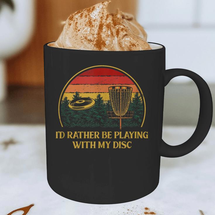 Id Rather Be Playing With My Disc Introvert Disc Golf Graphic Print Coffee Mug Id Rather Be Playing With My Disc Introvert Disc Golf Graphic Print Coffee Mug