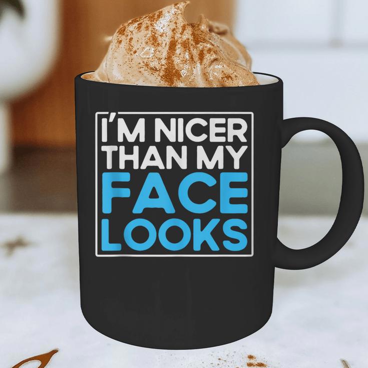I'm Nicer Than My Face Looks Shy People Introverts Graphic Print Coffee Mug