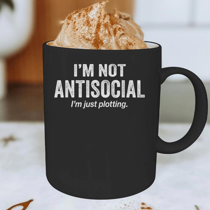 I'm Not Antisocial I'm Just Plotting Saying Introvert Graphic Print Coffee Mug I'm Not Antisocial I'm Just Plotting Saying Introvert Graphic Print Coffee Mug
