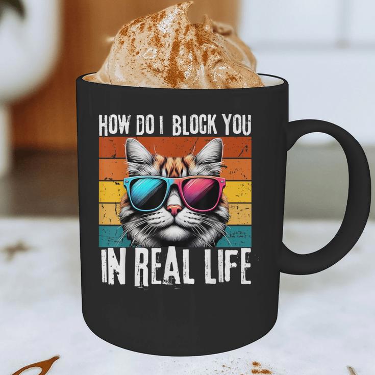 Introvert Cat How Do I Block You Retro Cat Sarcastic Men Women Girls Graphic Print Coffee Mug Introvert Cat How Do I Block You Retro Cat Sarcastic Men Women Girls Graphic Print Coffee Mug