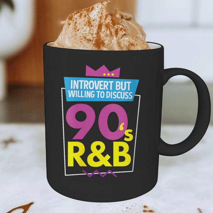 Introvert But Willing To Discuss 90s R&B 1990s Kid Graphic Print Coffee Mug Introvert But Willing To Discuss 90s R&B 1990s Kid Graphic Print Coffee Mug