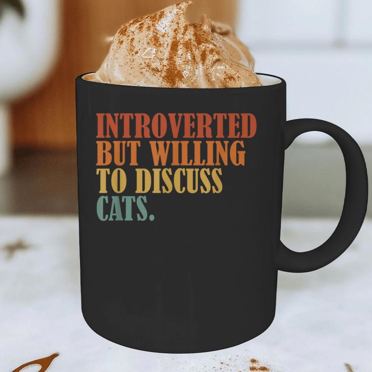 Introverted But Willing To Discuss Cats Introvert Graphic Print Coffee Mug Introverted But Willing To Discuss Cats Introvert Graphic Print Coffee Mug