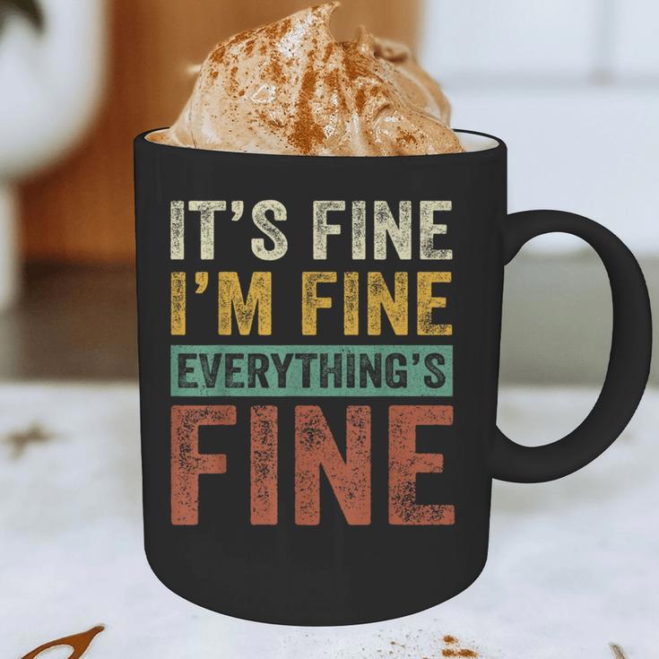 It's Fine I'm Fine Everything Is Fine Meme Introvert Sarcasm Graphic Print Coffee Mug It's Fine I'm Fine Everything Is Fine Meme Introvert Sarcasm Graphic Print Coffee Mug