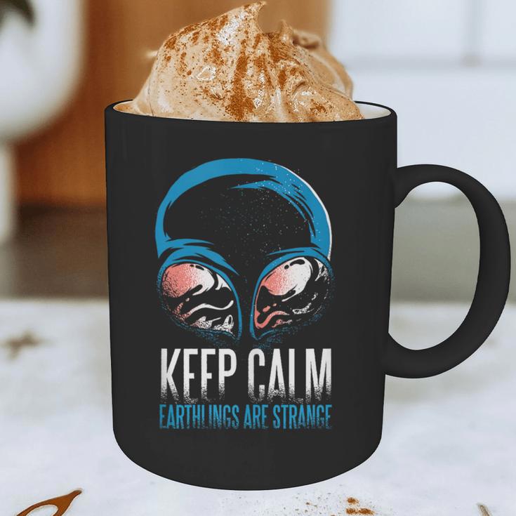 Keep Calm Earthlings Are Strange Alien Introvert Graphic Print Coffee Mug Keep Calm Earthlings Are Strange Alien Introvert Graphic Print Coffee Mug