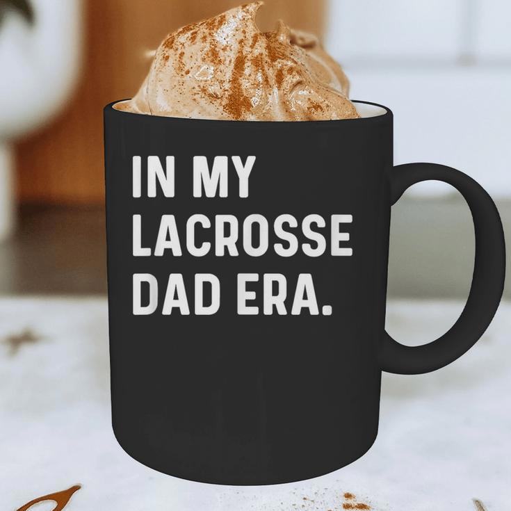 In My Lacrosse Dad Era Midfield Defense Goalie Sport Attack Graphic Print Coffee Mug