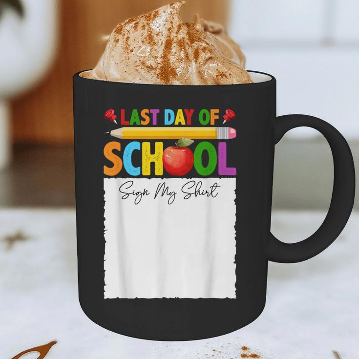 Last Day Of School Sign My Shirt Autograph Graduation Graphic Print Coffee Mug