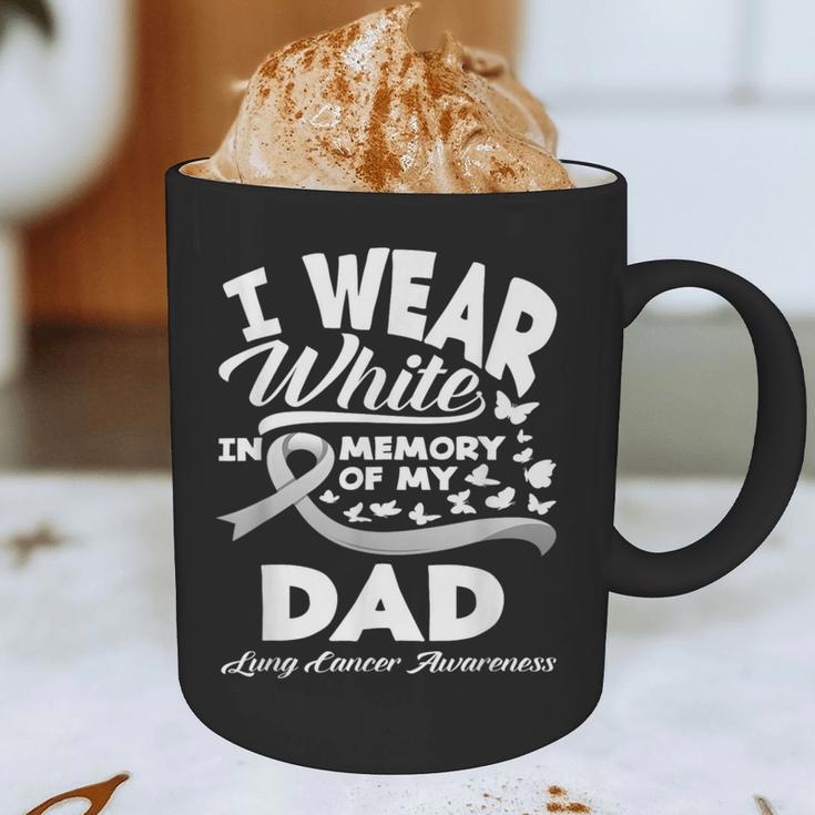 Lung Cancer Awareness I Wear In Memory Of My Dad Graphic Print Coffee Mug Lung Cancer Awareness I Wear In Memory Of My Dad Graphic Print Coffee Mug