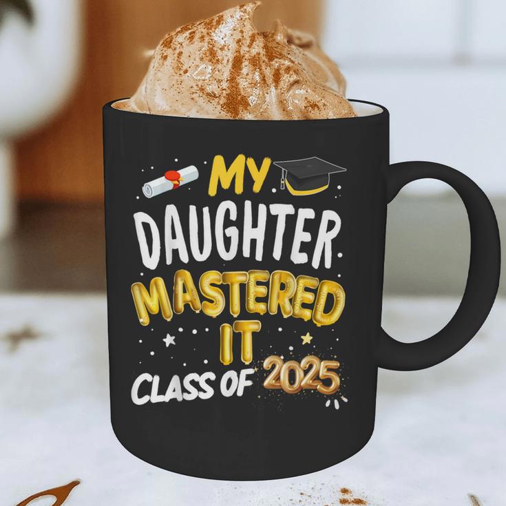 Masters Graduation My Daughter Mastered It Class Of 2025 Graphic Print Coffee Mug