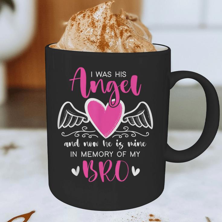 Memory Of My Brother I Was Her Angel Now She Is Mine Heaven Graphic Print Coffee Mug Memory Of My Brother I Was Her Angel Now She Is Mine Heaven Graphic Print Coffee Mug