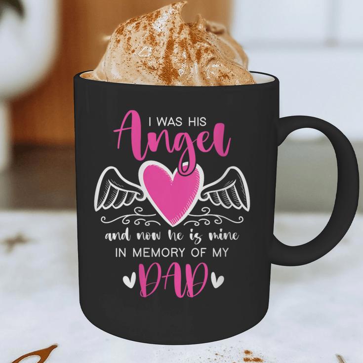 Memory Of My Dad I Was Her Angel Now She Is Mine Heaven Graphic Print Coffee Mug