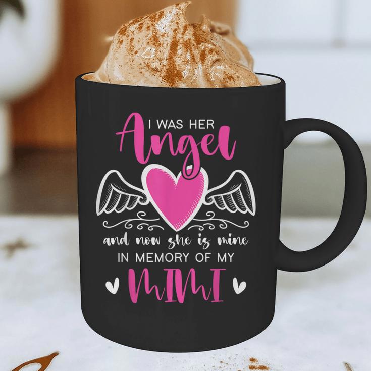 Memory Of My Mimi I Was Her Angel Now She Is Mine Heaven Graphic Print Coffee Mug