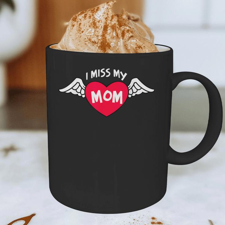 I MISS MY MOM Loving Memory Mother Graphic Print Coffee Mug