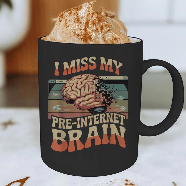 I Miss My Pre-Internet Brain Digital Nostalgia Retro Graphic Print Coffee Mug I Miss My Pre-Internet Brain Digital Nostalgia Retro Graphic Print Coffee Mug