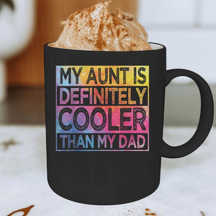 Nephew Niece My Aunt Is Cooler Than My Dad Graphic Print Coffee Mug