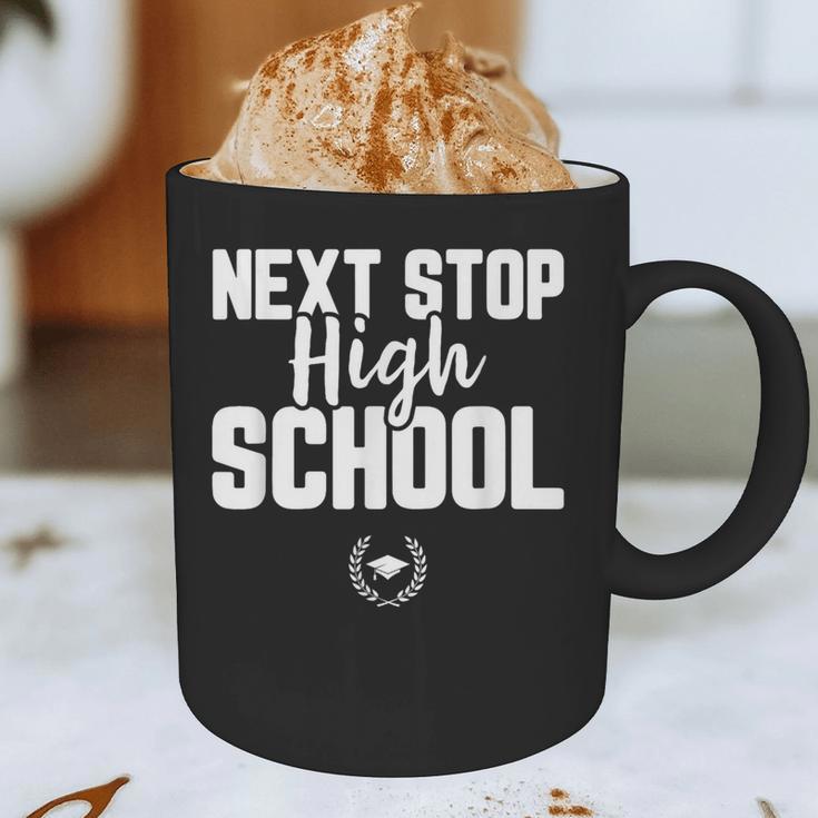 Next Stop High School Graduation T-Shirt Graphic Print Coffee Mug