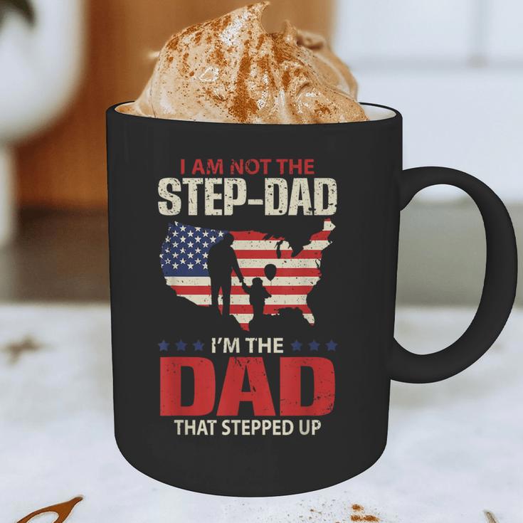 I Am Not The Step Dad I Am The Dad That Stepped Up Fathers Graphic Print Coffee Mug