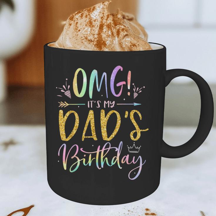 OMG It's My Dad's Birthday Happy Bday Father Tie Dye Small Graphic Print Coffee Mug