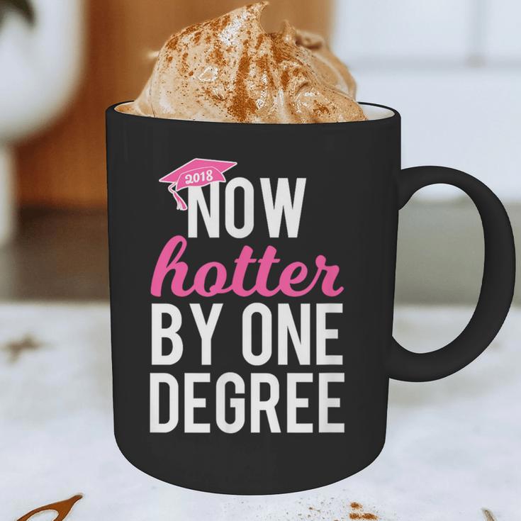 One Degree Hotter Class Of 2018 Graduation T-Shirt Graphic Print Coffee Mug