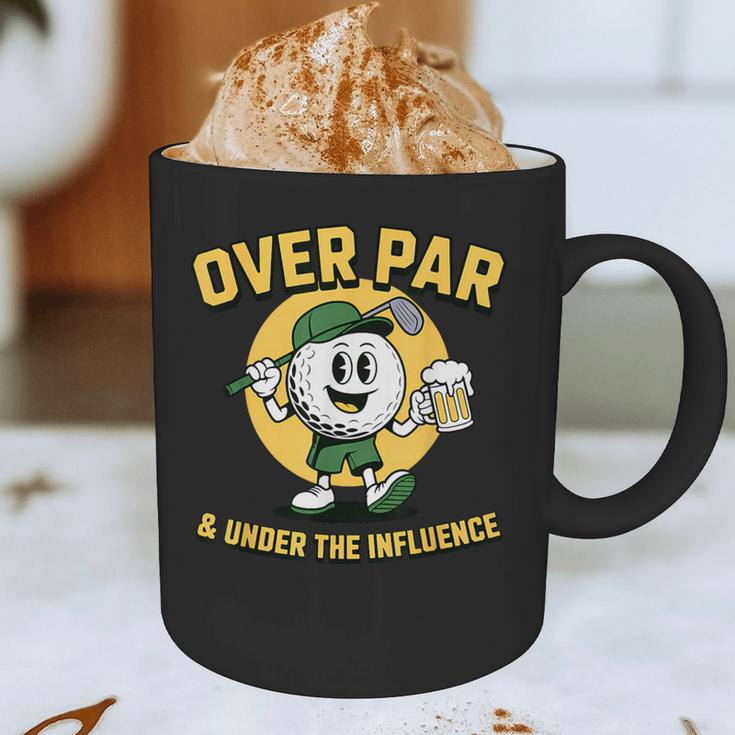 Over Par Under Influence Golf Dad Father Joke Graphic Print Coffee Mug Over Par Under Influence Golf Dad Father Joke Graphic Print Coffee Mug