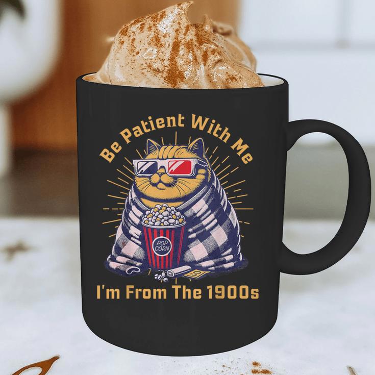 Be Patient I'm From The 1900s 1980s Gen X Millenial Graphic Print Coffee Mug Be Patient I'm From The 1900s 1980s Gen X Millenial Graphic Print Coffee Mug