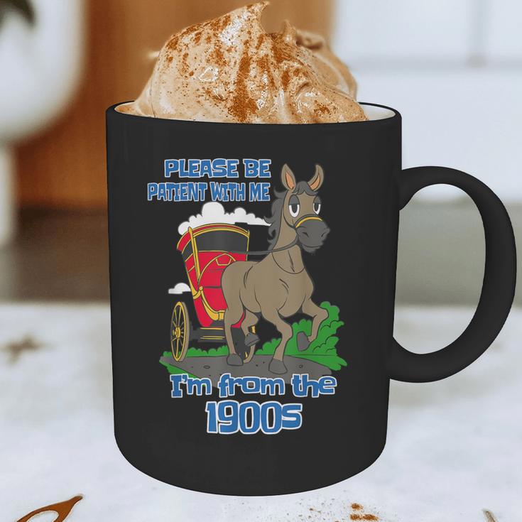 Patient With Me I'm From The 1900s Graphic Print Coffee Mug