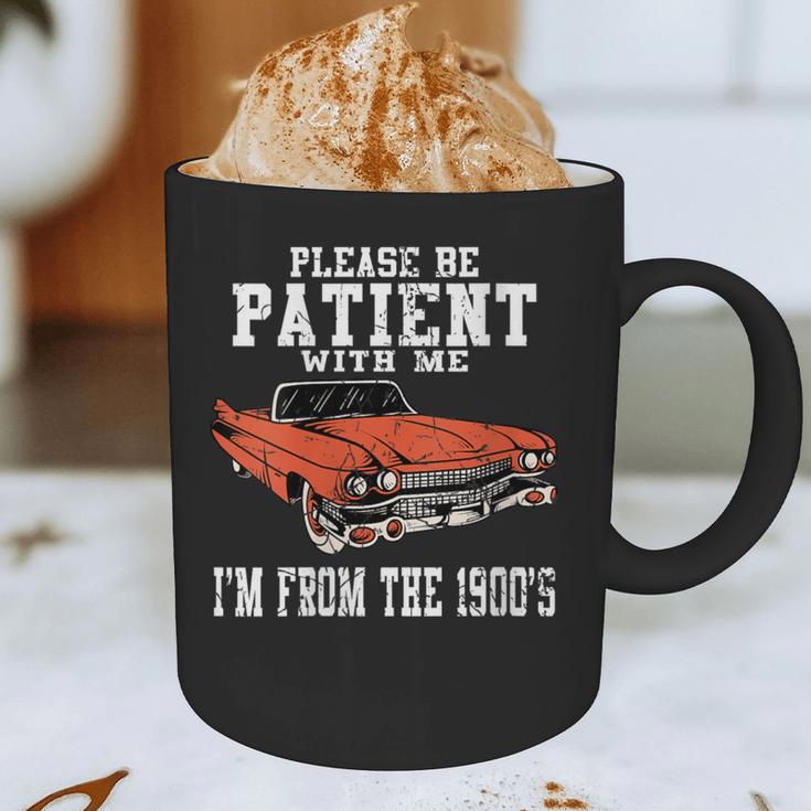 Please Be Patient With Me I'm From The 1900s Old School Graphic Print Coffee Mug