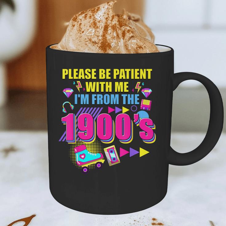 Please Be Patient With Me I'm From The 1900s Retro Vibes Graphic Print Coffee Mug