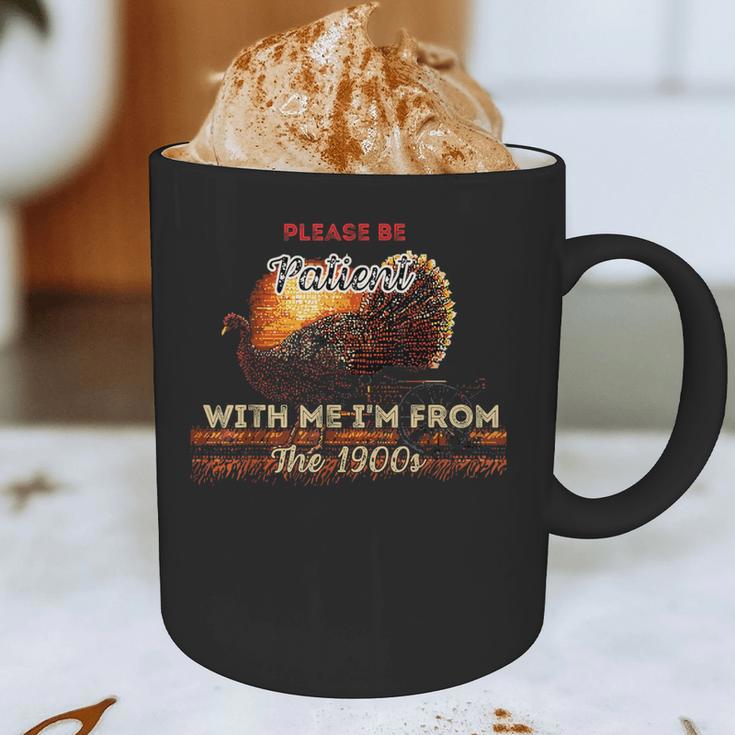Please Be Patient With Me I'm From The 1900s Vintage Turkey Graphic Print Coffee Mug