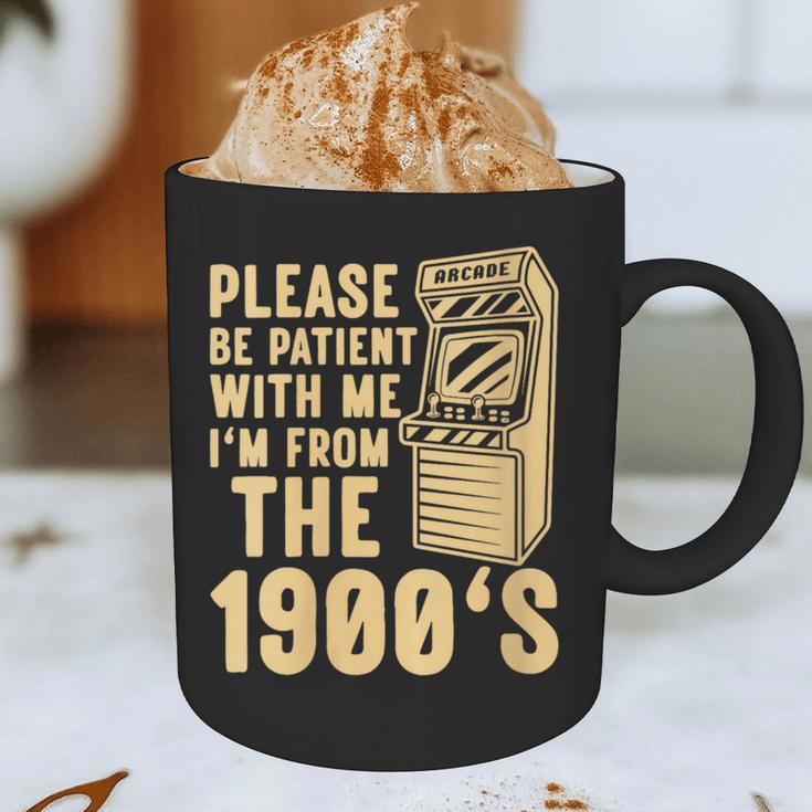 Please Be Patient With Me I'm From The 1900s Womens Shirt Graphic Print Coffee Mug Please Be Patient With Me I'm From The 1900s Womens Shirt Graphic Print Coffee Mug