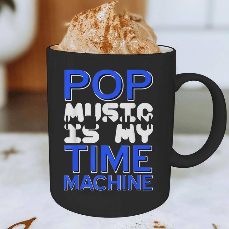 Pop Music Becomes a Time Machine Nostalgia Sound Quote Graphic Print Coffee Mug