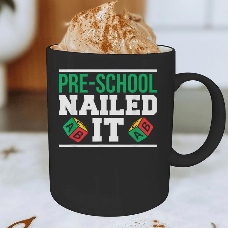 Pre-School Nailed It Shirt GraduationShirt Graphic Print Coffee Mug