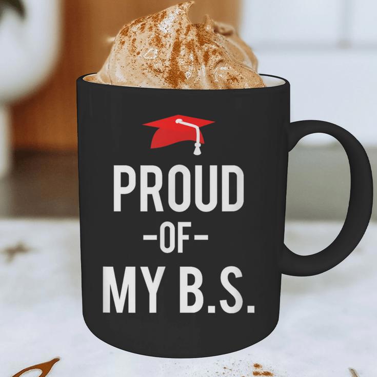 Proud Of My BS Graduation Bachelor's Degree T-Shirt Graphic Print Coffee Mug