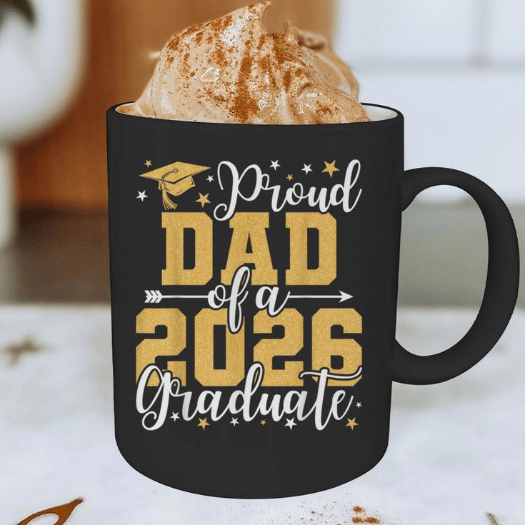Proud Dad Of A 2026 Graduate Senior Graduation Class Of 2026 Graphic Print Coffee Mug