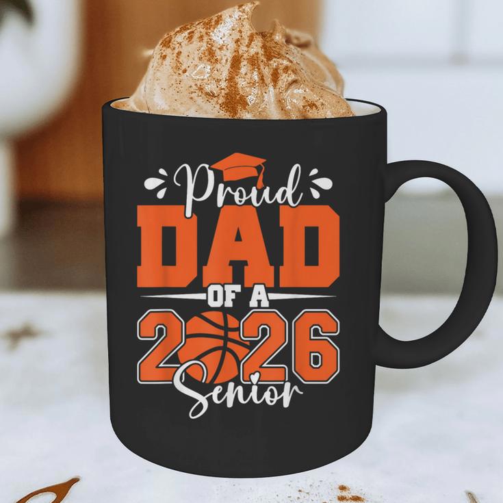 Proud Dad Of A 2026 Senior Basketball Graduation Family Graphic Print Coffee Mug