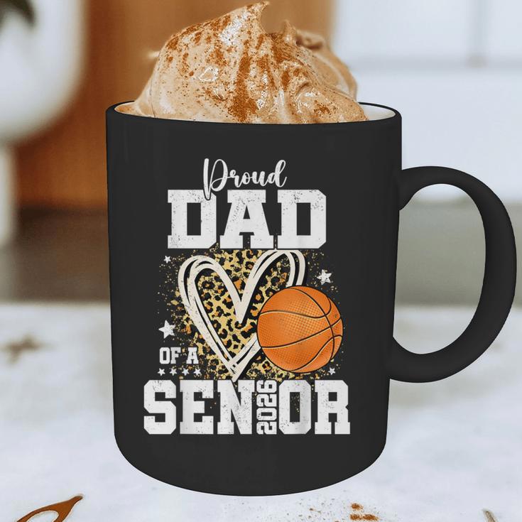 Proud Dad Of A 2026 Senior Basketball Graduation Leopard Graphic Print Coffee Mug Proud Dad Of A 2026 Senior Basketball Graduation Leopard Graphic Print Coffee Mug