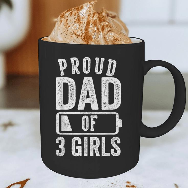 Proud Dad Of 3 Girls Daddy Of Three Daughters Graphic Print Coffee Mug