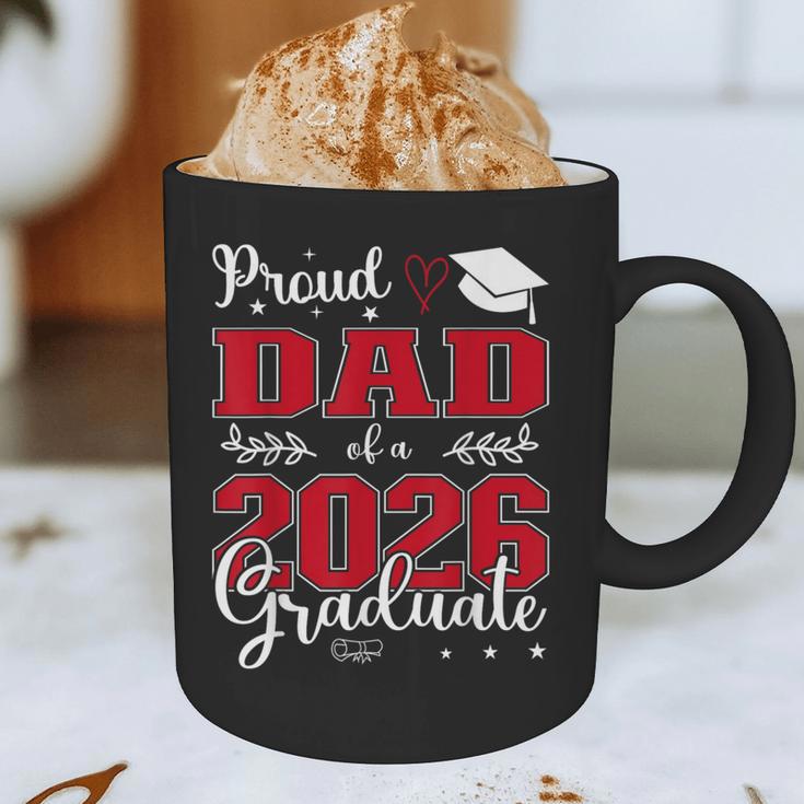 Proud Dad Of a Class Of 2026 Graduate For Graduation Graphic Print Coffee Mug