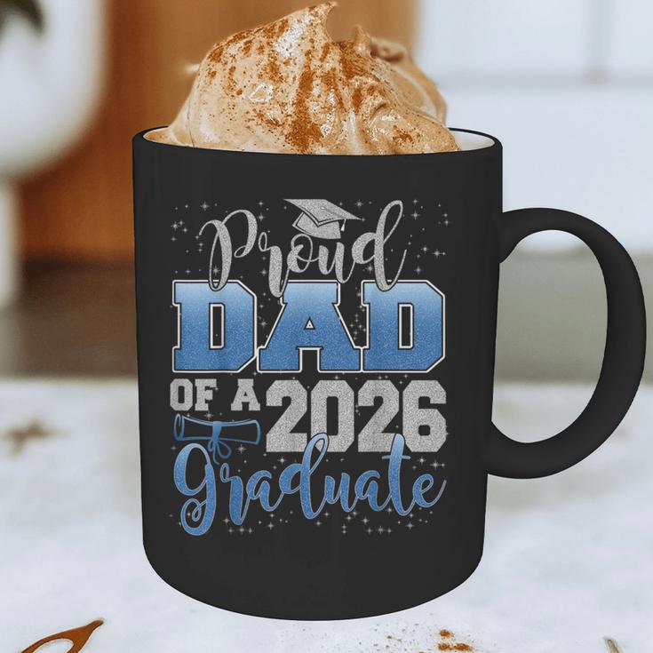 Proud Dad Of a Class Of 2026 Graduate Senior Graduation Graphic Print Coffee Mug Proud Dad Of a Class Of 2026 Graduate Senior Graduation Graphic Print Coffee Mug