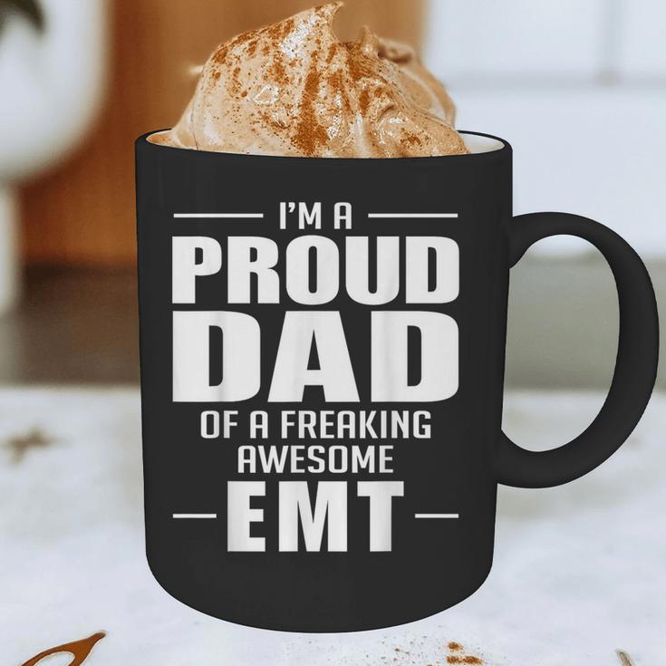 Proud Dad Of a Freaking Awesome EMT Emergency Medical Graphic Print Coffee Mug Proud Dad Of a Freaking Awesome EMT Emergency Medical Graphic Print Coffee Mug