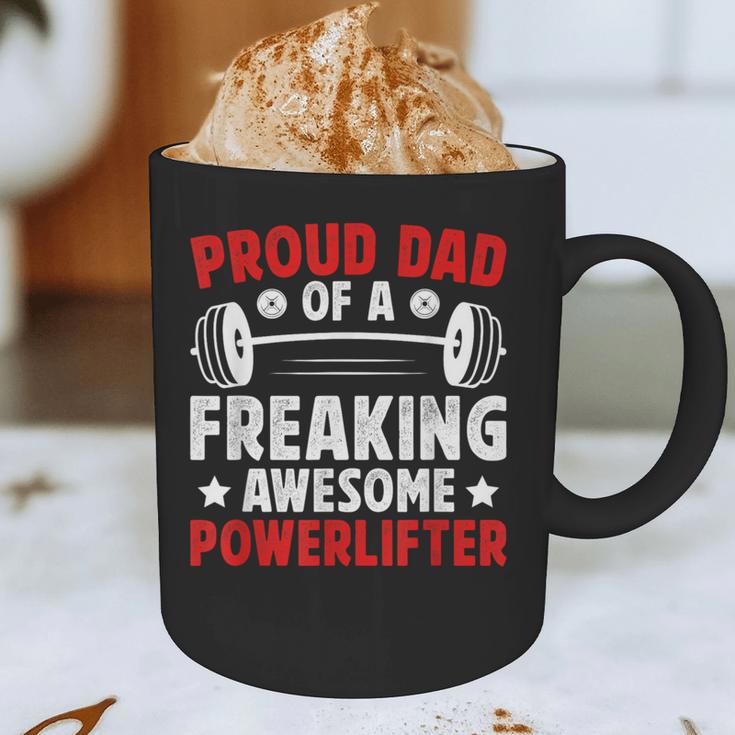 Proud Dad Of A Powerlifter Father Powerlifting Dad Graphic Print Coffee Mug