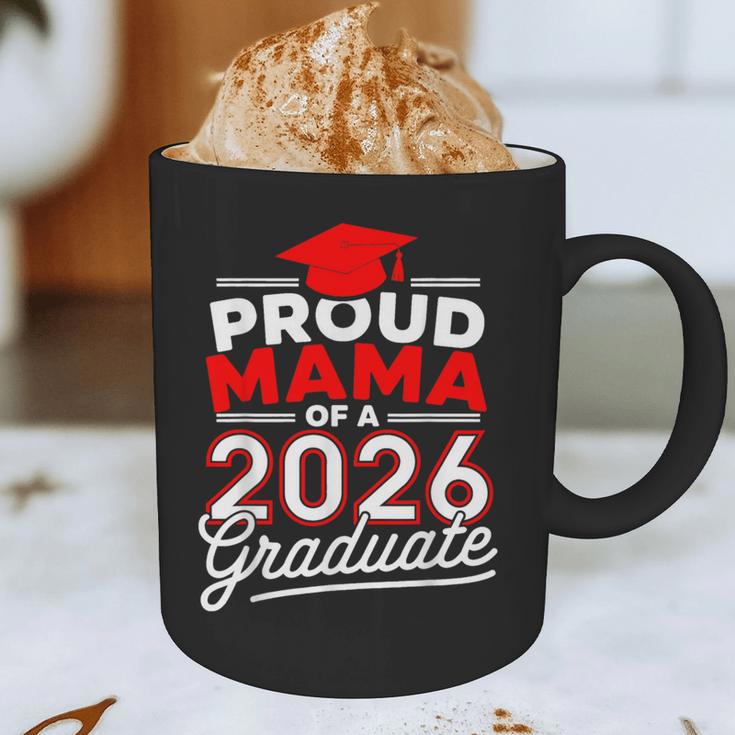 Proud Mama Of A 2026 Graduate Class Of 2026 Mom Graduation Graphic Print Coffee Mug